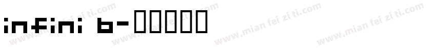 infini b字体转换